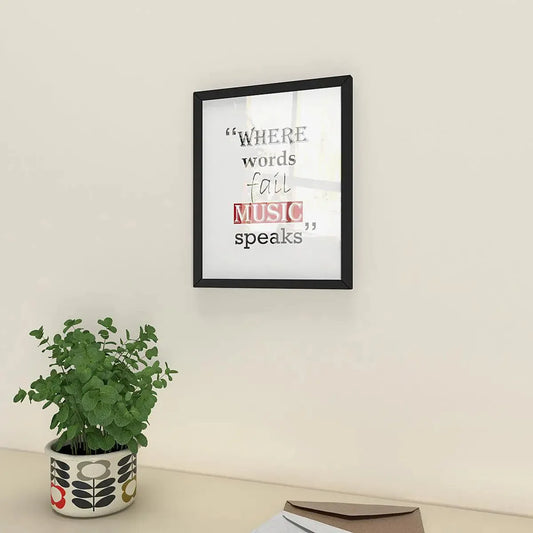 ‘Music’ Quote Framed /Break Resistant Clear Acrylic Glass/Black Colour /23cm (W) x 28cm (H)